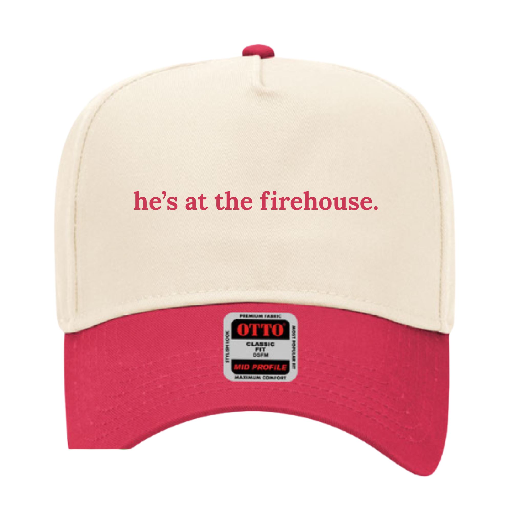 he's at the firehouse.